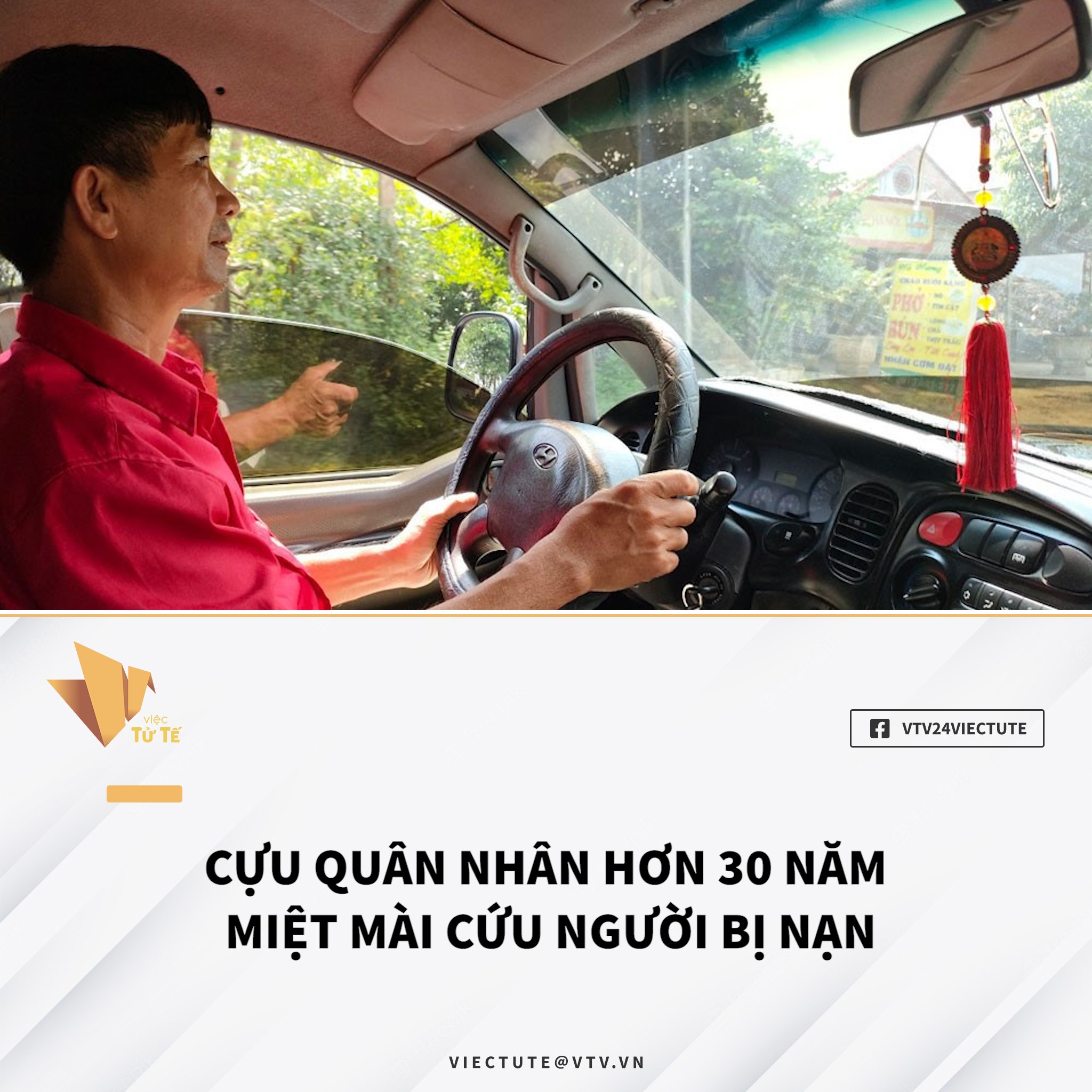 CỰU QUÂN NHÂN HƠN 30 NĂM MIỆT MÀI CỨU NGƯỜI BỊ NẠN, BẤT KỂ NGÀY ĐÊM, MƯA NẮNG 