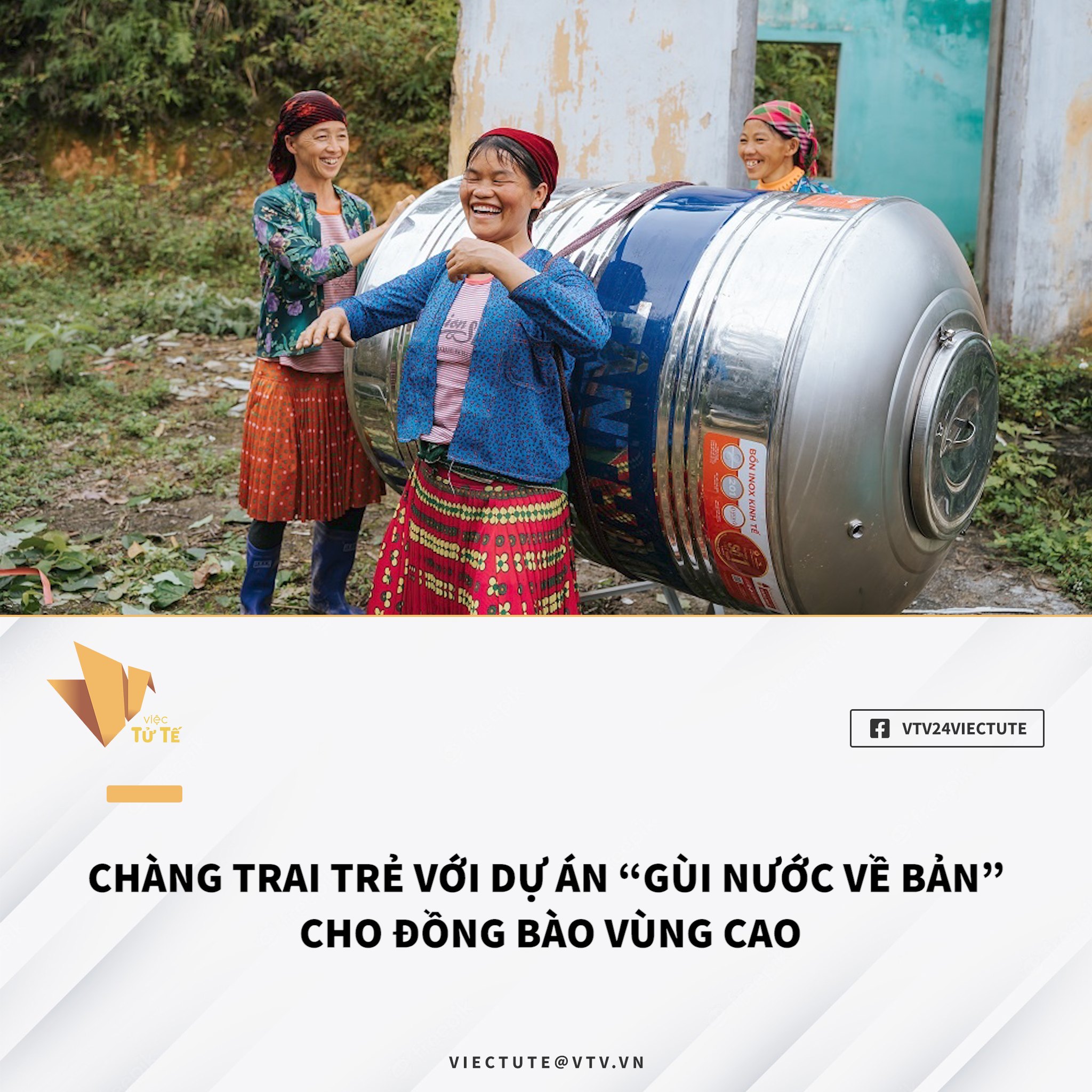 CHÀNG TRAI TRẺ VỚI DỰ ÁN “GÙI NƯỚC VỀ BẢN” CHO ĐỒNG BÀO VÙNG CAO 