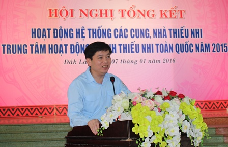 Hội nghị tổng kết các Cung, Nhà thiếu nhi, Trung tâm hoạt động thanh thiếu nhi toàn quốc năm 2015