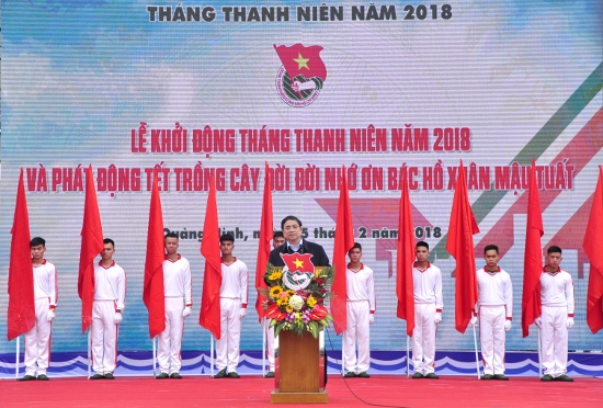 Khởi động Tháng Thanh niên năm 2018 và phát động “Tết trồng cây đời đời nhớ ơn Bác Hồ” xuân Mậu Tuất 