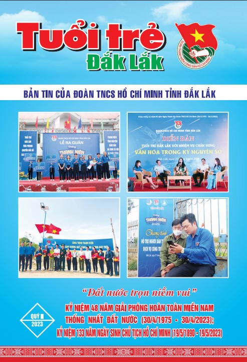 BẢN TIN TUỔI TRẺ ĐẮK LẮK QUÝ 2/2023